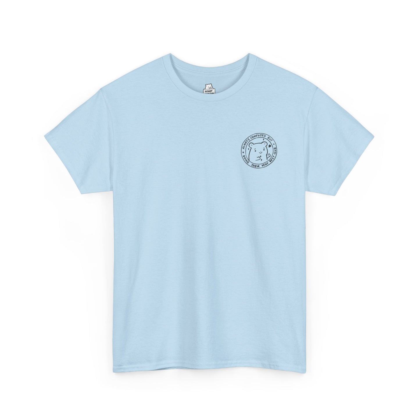 Confused Club Hamster Funny T-Shirt Unisex Sarcastic Humor Shirt Cute Gift Quote Women Men Graphic Tee Positive Rejection Color For Her