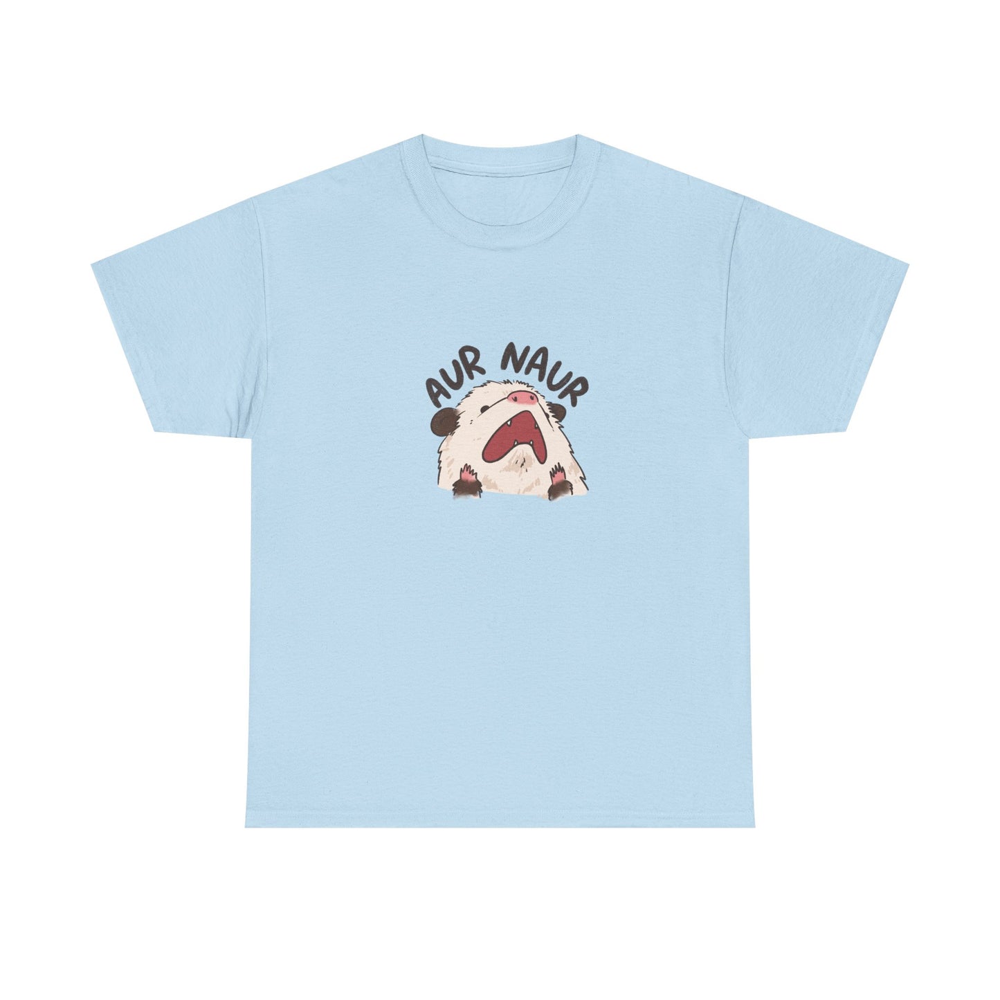 Aur Naur Possum Cute Funny T-Shirt Unisex Sarcastic Humor Shirt Cute Gift Quote Women Men Graphic Tee Positive Rejection Color For Her