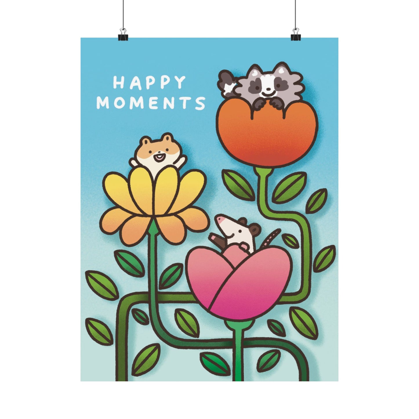 Happy Moments | Hamster Raccoon Possum | Cute Funny Poster | Gifts Idea