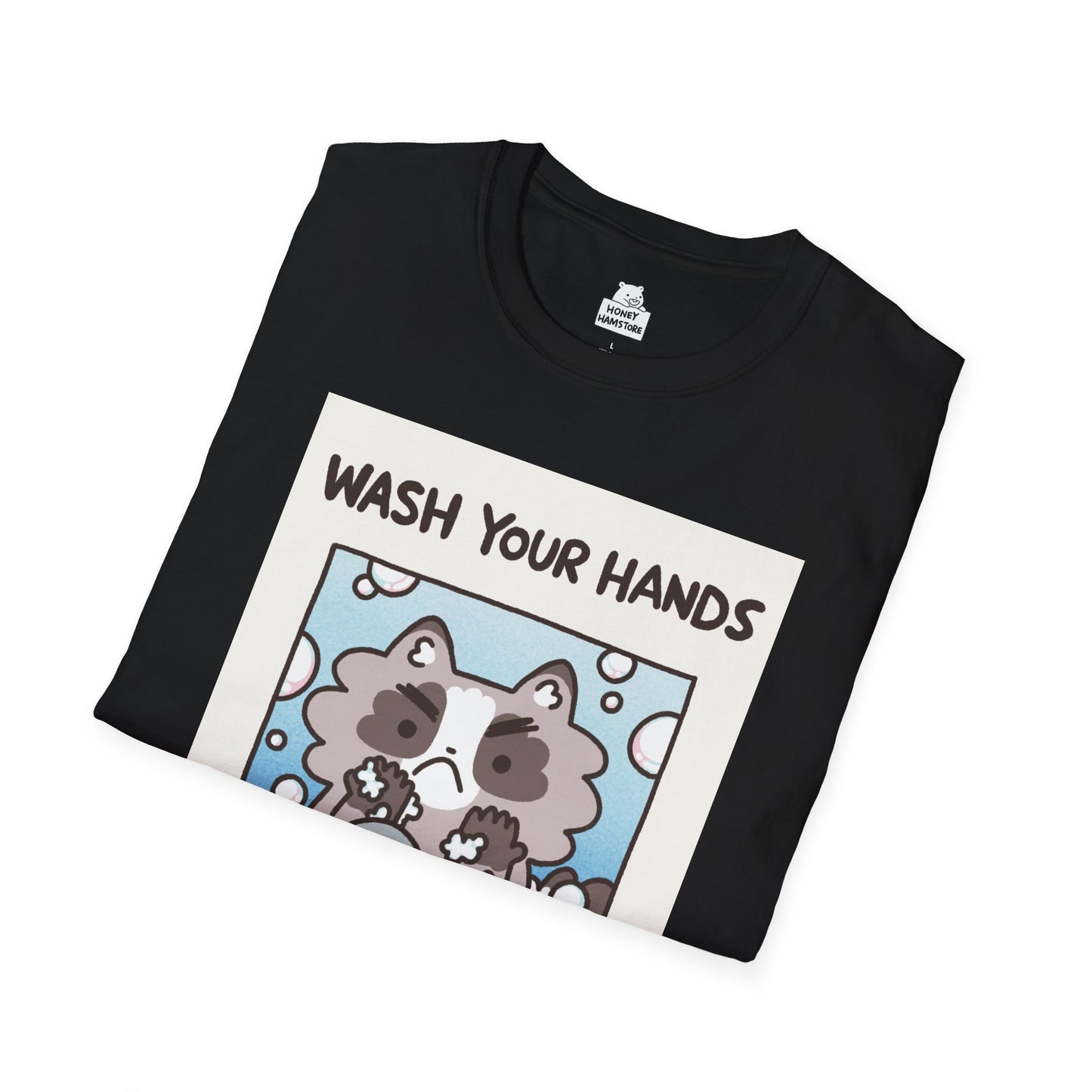Raccoon Wash Your Hands Cute Funny T-Shirt Unisex Sarcastic Humor Shirt Cute Gift Quote Women Men Graphic Tee Color