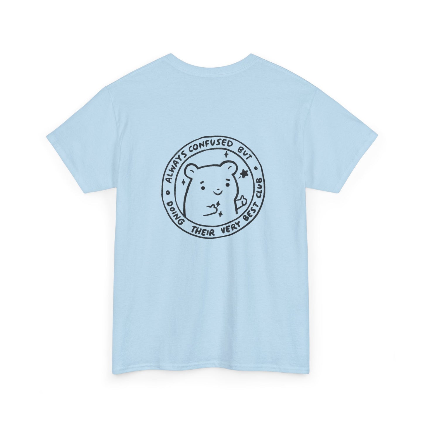 Confused Club Hamster Funny T-Shirt Unisex Sarcastic Humor Shirt Cute Gift Quote Women Men Graphic Tee Positive Rejection Color For Her