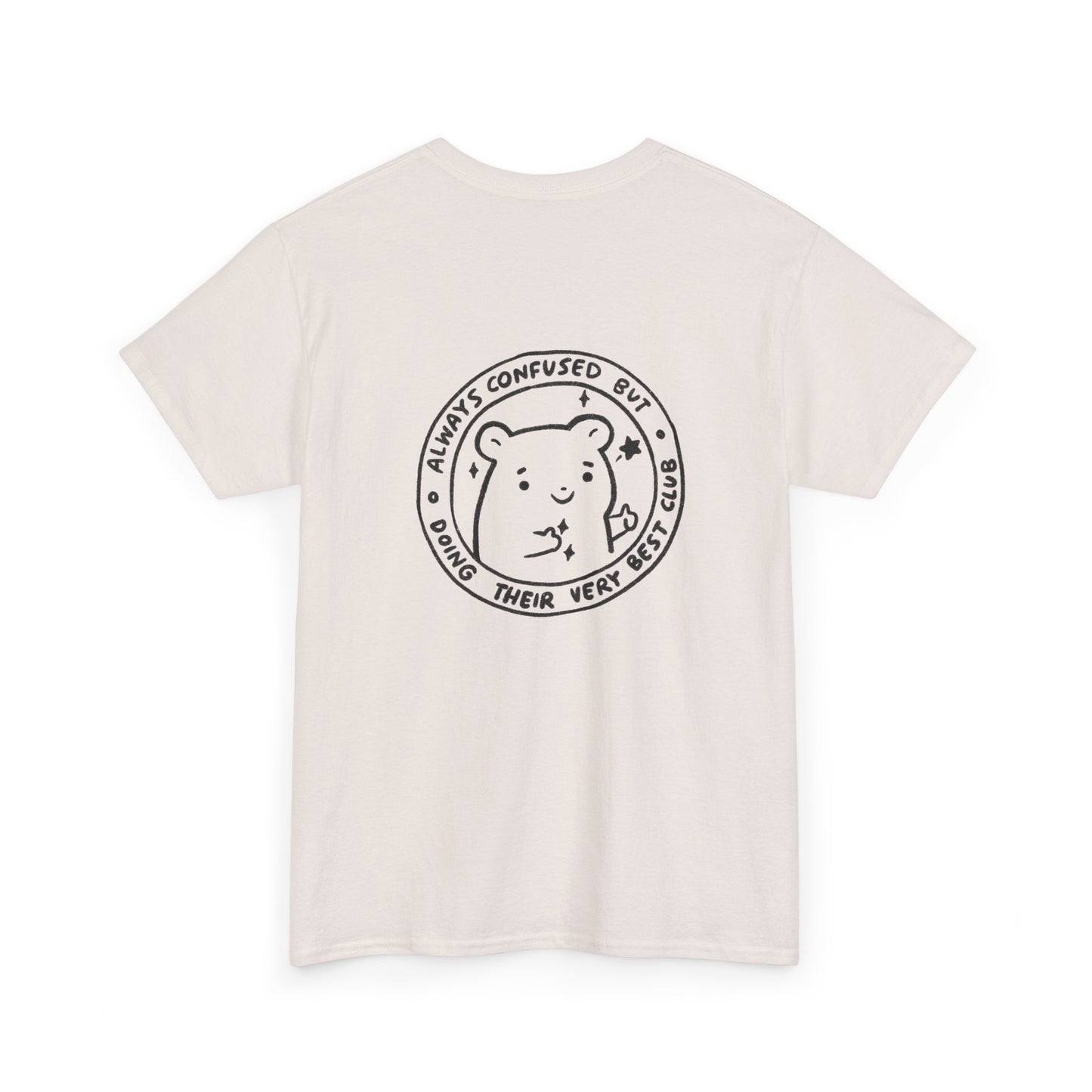 Confused Club Hamster Funny T-Shirt Unisex Sarcastic Humor Shirt Cute Gift Quote Women Men Graphic Tee Positive Rejection Color For Her