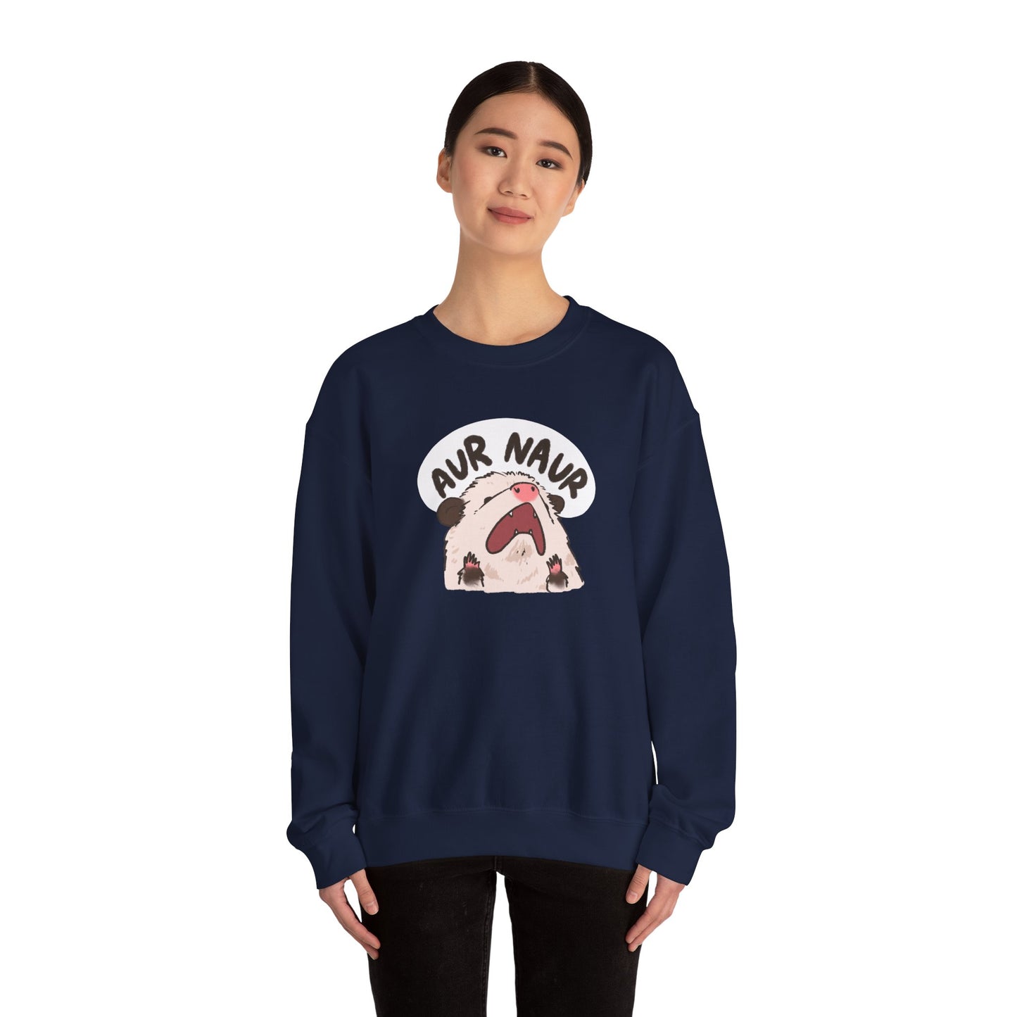 Opossum Aur Naur Funny Sweater Unisex Sarcastic Humor Sweatshirt Cute Gift Quote Women Men Graphic Positive Rejection Color For Her