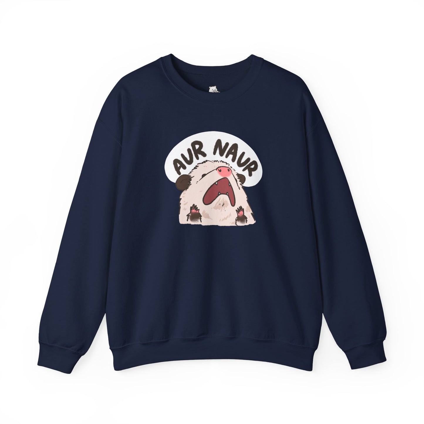 Opossum Aur Naur Funny Sweater Unisex Sarcastic Humor Sweatshirt Cute Gift Quote Women Men Graphic Positive Rejection Color For Her