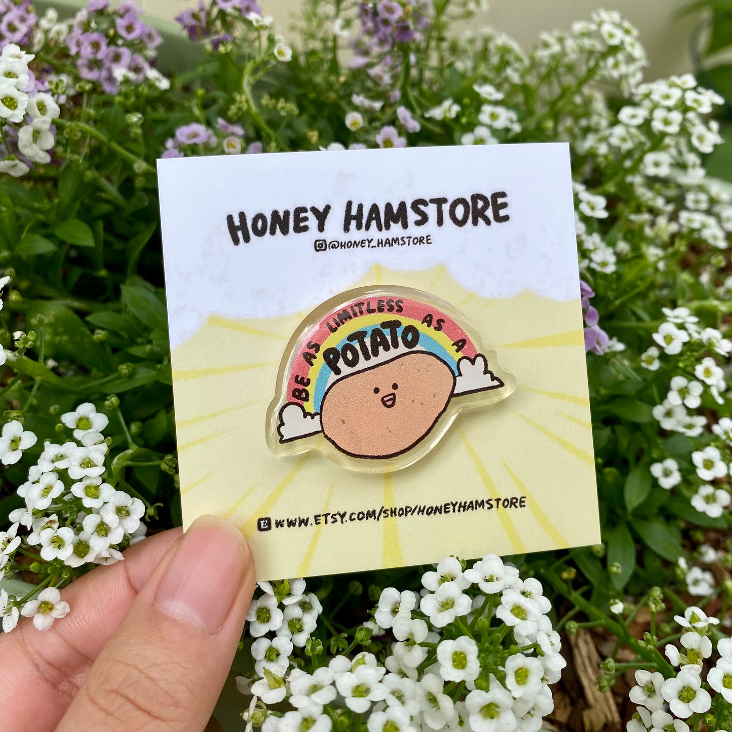 Be As Limitless As A Potato | Acrylic Pin | Cute Funny Design | Gifts Under 10 | Adorable Kawaii | Backpack Bag Accessories | For Her Him