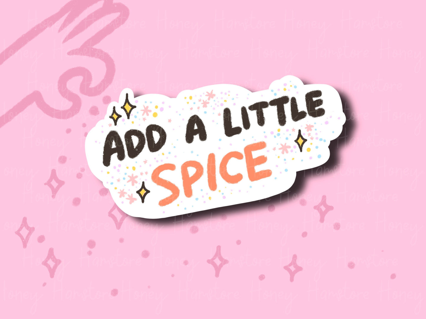 Add A Little Spice | Funny Spice | Small Gifts under 10 | Water Resistant Sticker | Laptop Water Bottle Phone Case Decal For Her Him