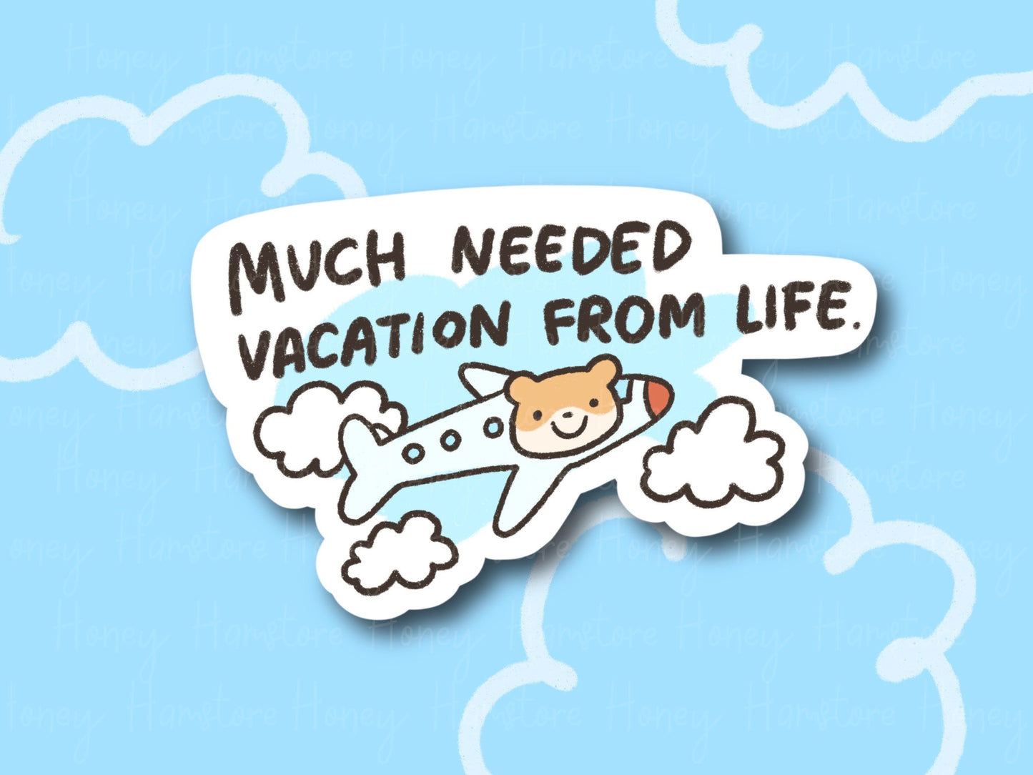 Much Needed Vacation From Life | Funny Hamster | Gifts under 10 | Water Resistant Sticker | Laptop Water Bottle Phone Case Decal For Her Him