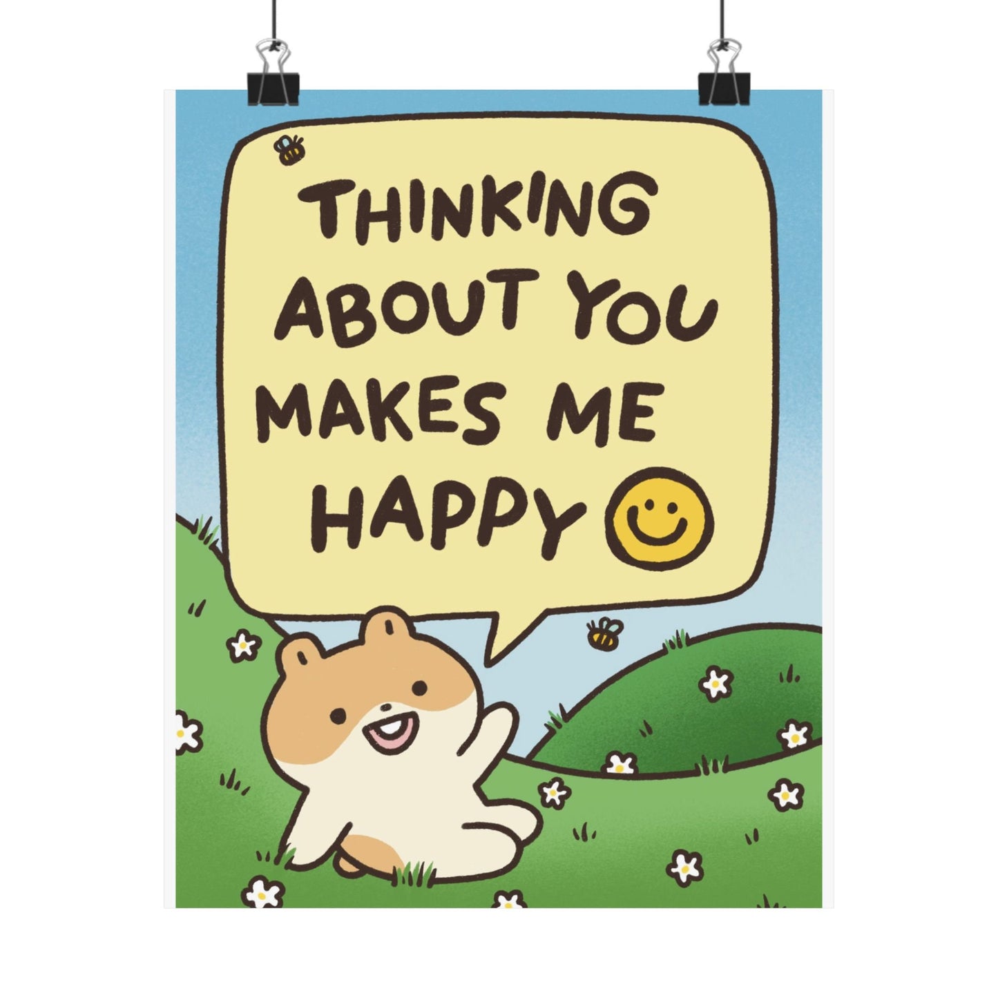 Thinking About You Makes Me Happy | Wall Print Quote Hallway Poster Print Dorm Room Office Student Decor Cute Funny Gallery Art UNFRAMED