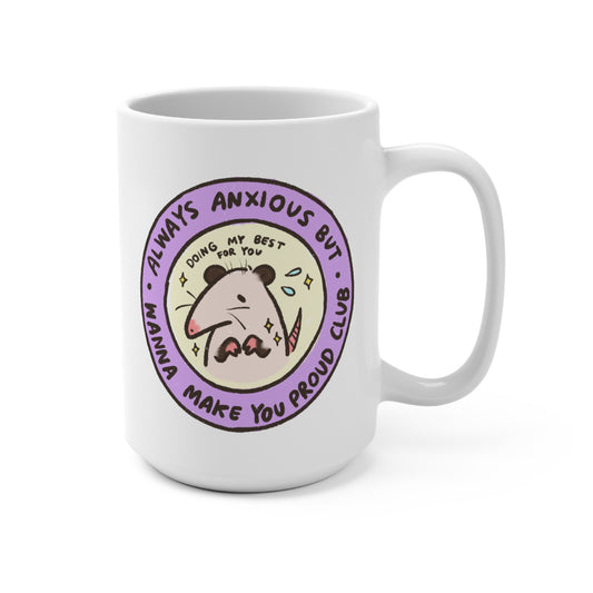 Possum Anxious Club Mug 15oz Ceramic with Sublimation Print for Gifts in Office School Work for Boss Employee Teacher Tea and Coffee Lovers