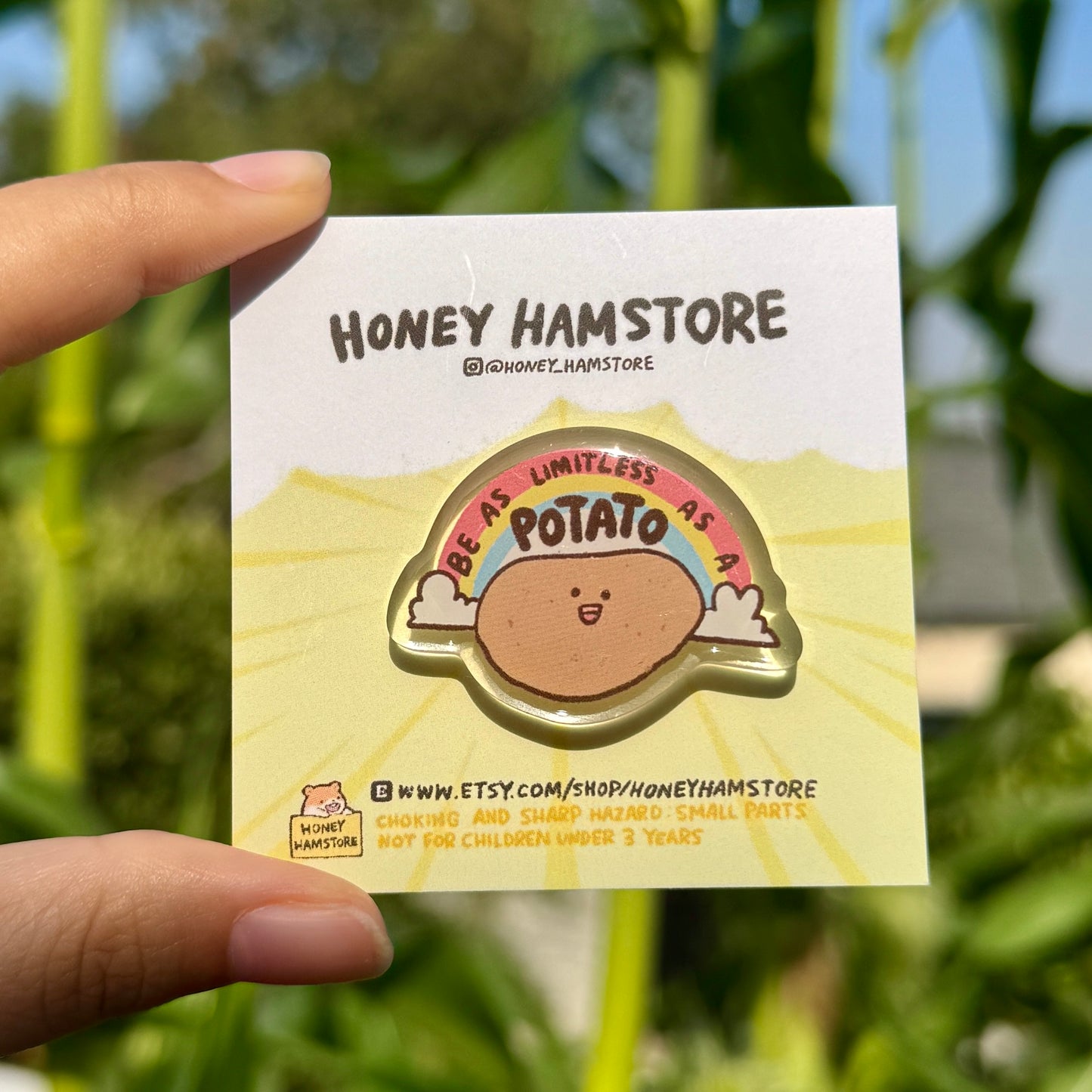 Be As Limitless As A Potato | Acrylic Pin | Cute Funny Design | Gifts Under 10 | Adorable Kawaii | Backpack Bag Accessories | For Her Him