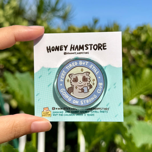 Raccoon Tired Club| Acrylic Pin | Cute Funny Design | Gifts Under 10 | Adorable Kawaii Pins for Backpack Bag Purse Giftable Accessories