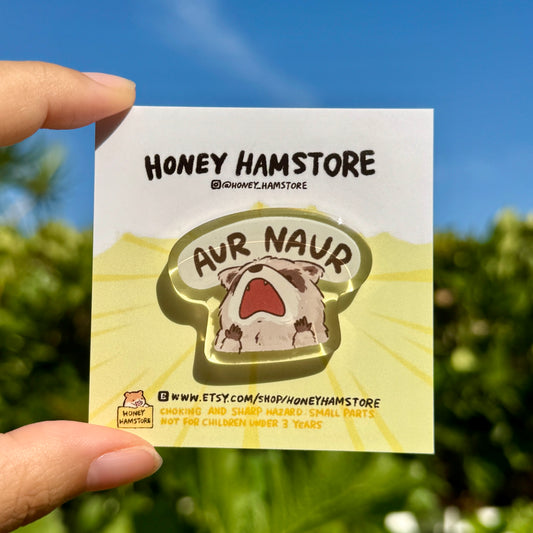 Aur Naur Raccoon | Acrylic Pin | Cute Funny Design | Gifts Under 10 | Adorable Kawaii Pins for Backpacks Hat Purse Bag Giftable Accessories