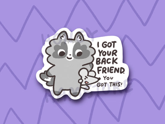 I Got Your Back Friend Raccoon Rat | Funny Cute Sticker | Gifts under 10 | Water Resistant Sticker | Laptop Water Bottle