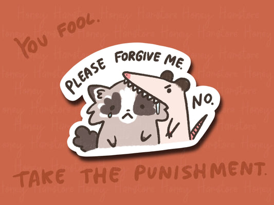 Raccoon Opossum Please Forgive Me ... No | Funny Sticker