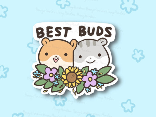 Best Buds Best Friends | Funny Cute Hamster Sticker | Laminated | Water Bottle Sticker | Laptop Sticker Decal