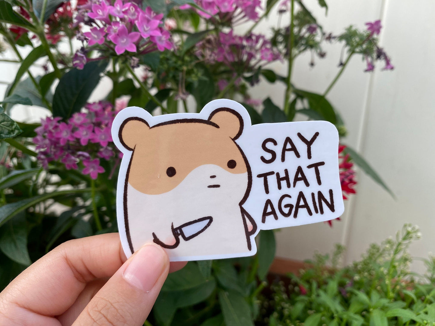 Hamster with Knife Say That Again Sticker | Funny Meme Sticker | Cute Laptop Sticker | Gifts under 5 | Water Resistant