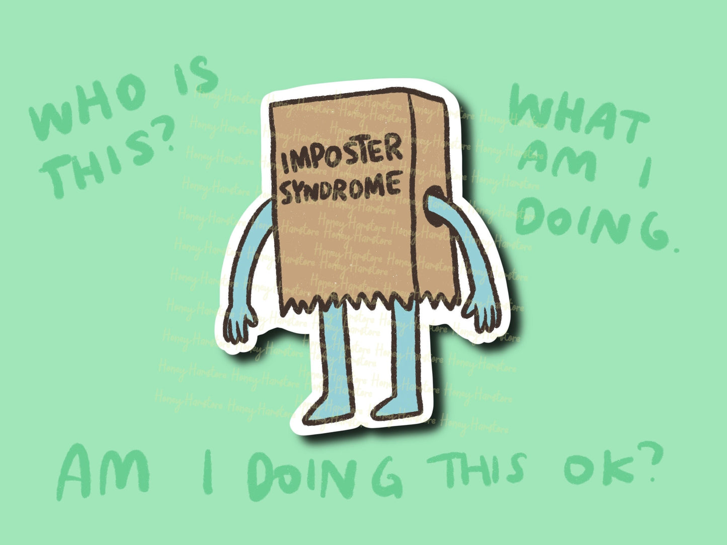 Imposter Syndrome Sticker | Funny Sticker | Gifts under 10 | Water Resistant Sticker | Water Bottle | Joke | Laptop