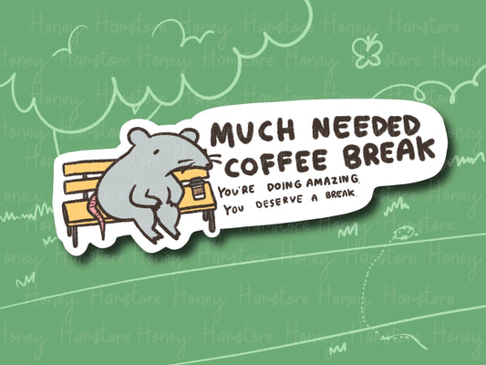 Much Needed Coffee Break | Mouse Funny Sticker | Gifts under 10 | Water Resistant Sticker | Laptop Water Bottle Phone Case Decal For Her Him