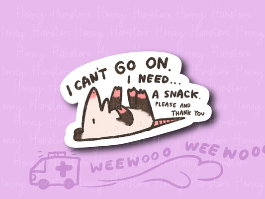 I Can't Go On | Funny Sticker | Gifts under 10 | Water Resistant Sticker | Laptop Water Bottle Phone Case Decal For Her Him Possum