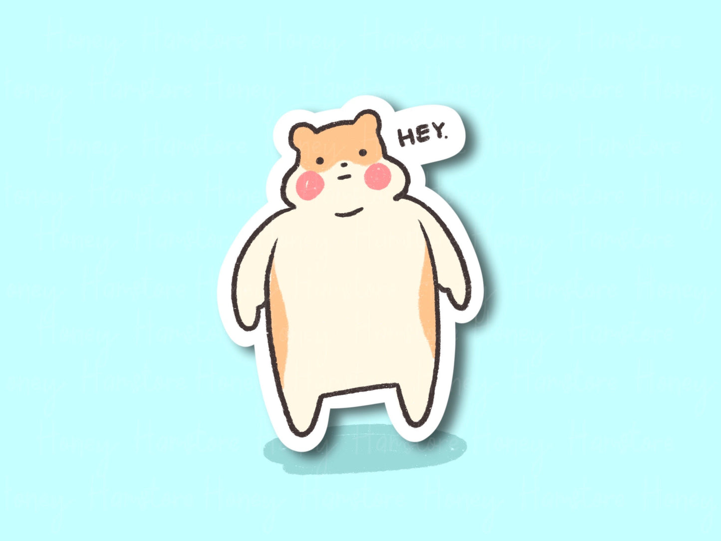 Hey. Hamster | Funny Sticker | Gifts under 10 | Water Resistant Sticker | Laptop Water Bottle Phone Case Decal For Her Him